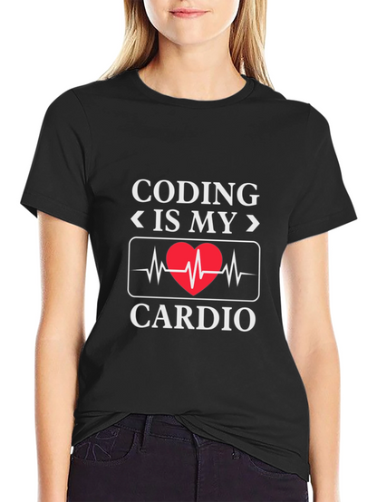 Coding Is My Cardio - Novelty Graphic T-Shirt