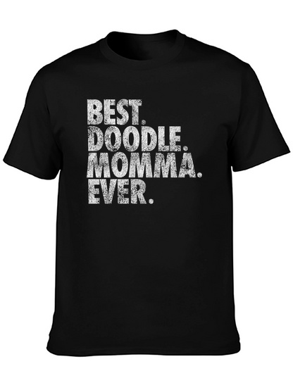 Best Doodle Momma Ever T-Shirt - Black