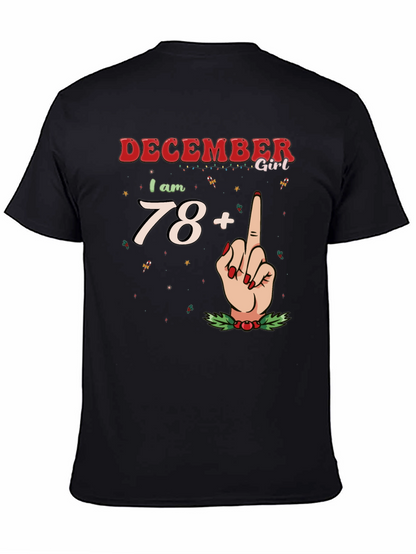 December Girl 78+ T-Shirt - Holiday Birthday Tee
