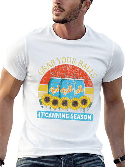 Grab Your Balls T-Shirt - Canning Season