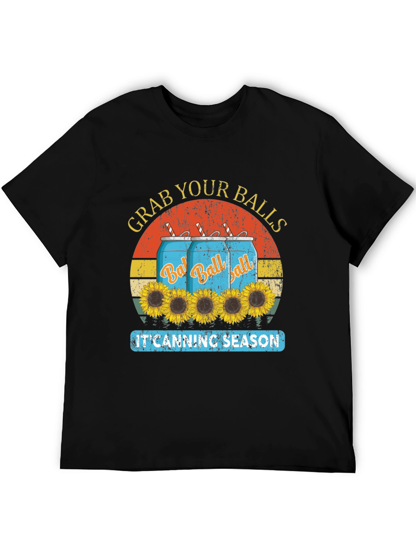 Grab Your Balls T-Shirt - Canning Season