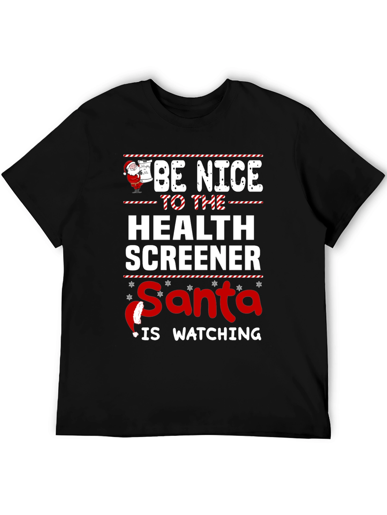 Be Nice to Health Screener Santa Watching Graphic T-Shirt