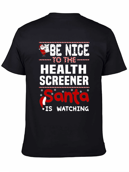 Be Nice to Health Screener Santa Watching Graphic T-Shirt