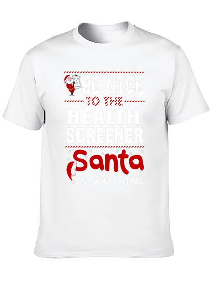 Be Nice to Health Screener Santa Watching Graphic T-Shirt