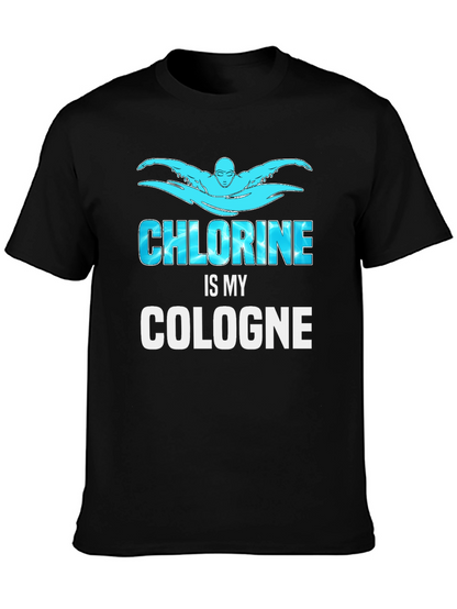 Chlorine is My Cologne Swimmer Black T-Shirt