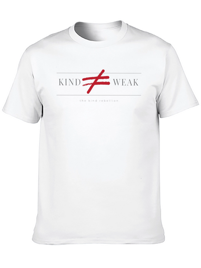 Kind Not Weak Graphic Tee - The Kind Rebellion