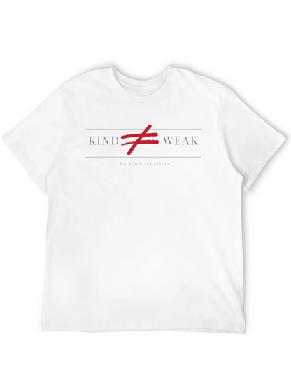 Kind Not Weak Graphic Tee - The Kind Rebellion