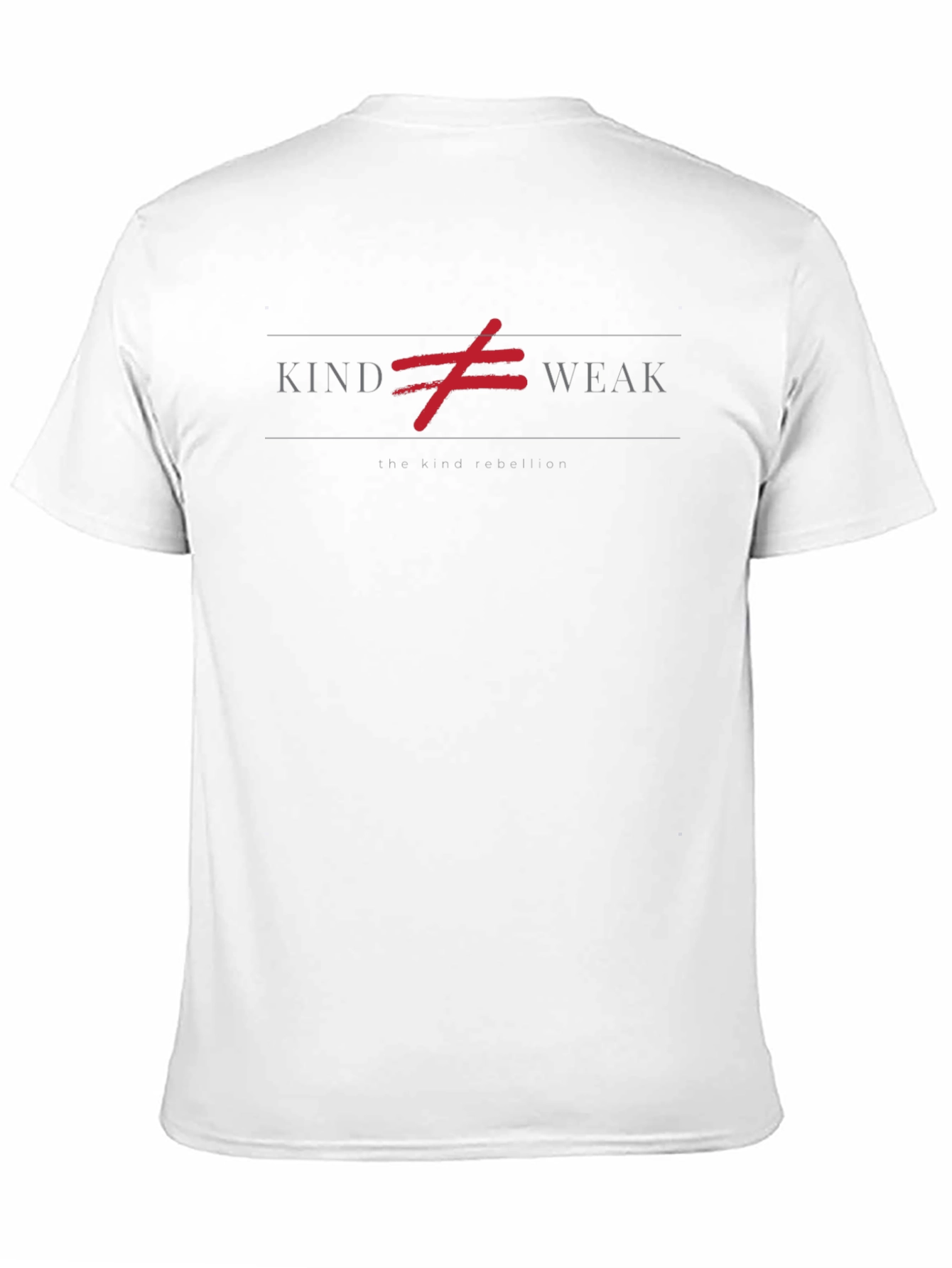 Kind Not Weak Graphic Tee - The Kind Rebellion