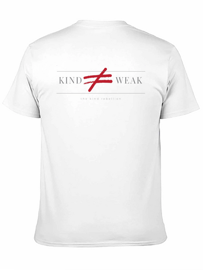 Kind Not Weak Graphic Tee - The Kind Rebellion