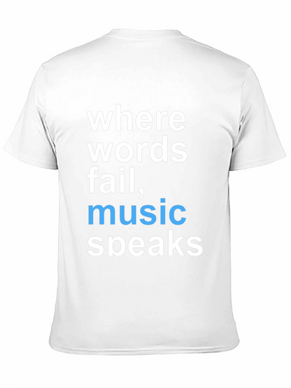 Where Words Fail Music Speaks Graphic Tee