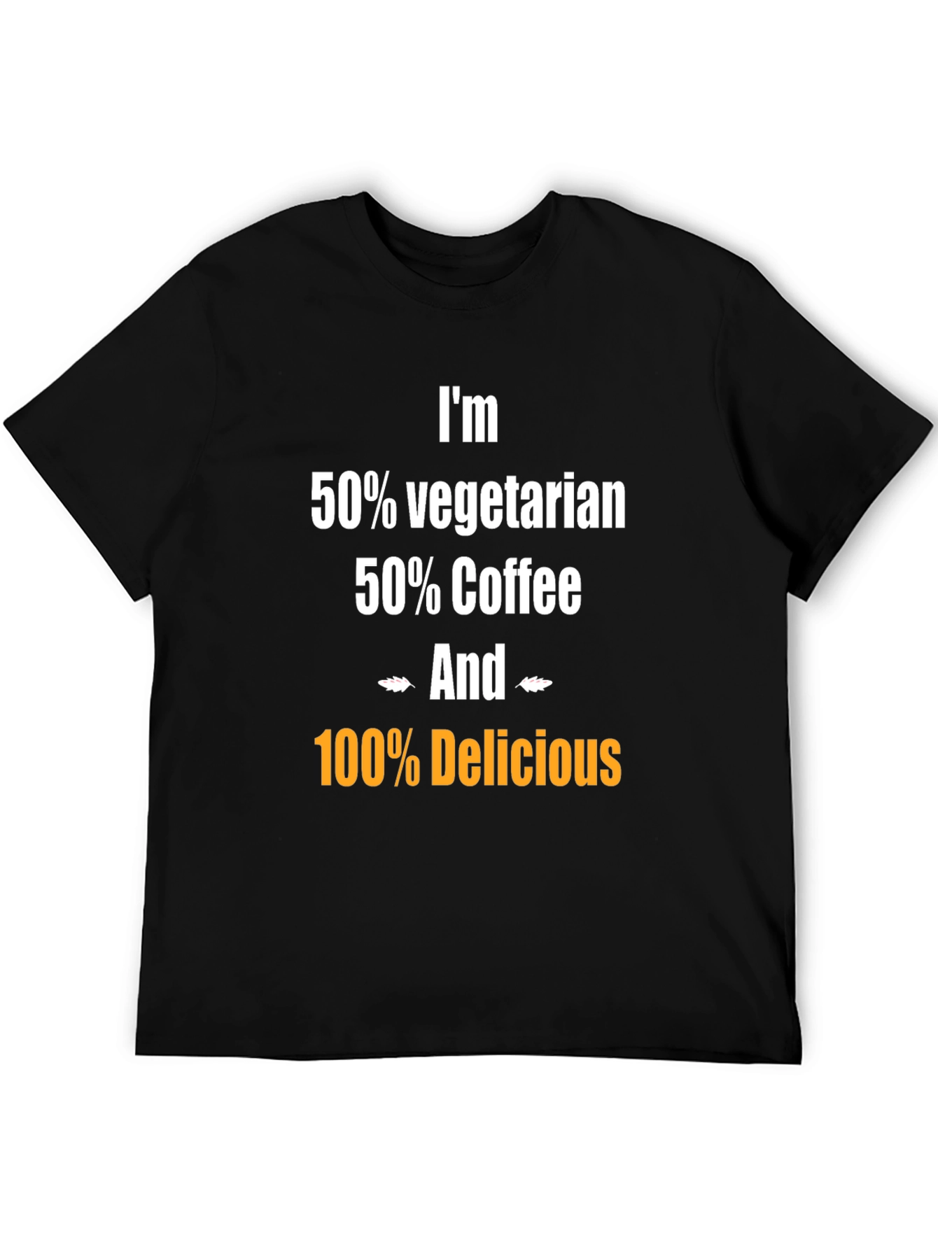 Funny Vegetarian Coffee Delicious T-Shirt