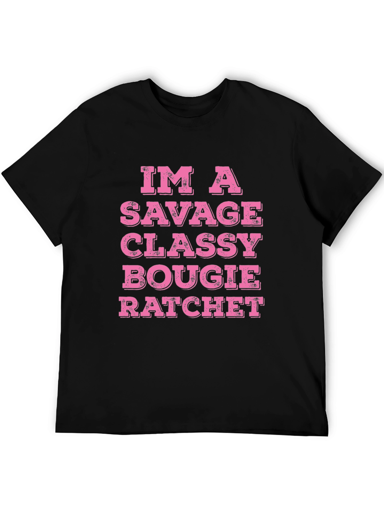 Savage Classy Bougie Ratchet T-Shirt