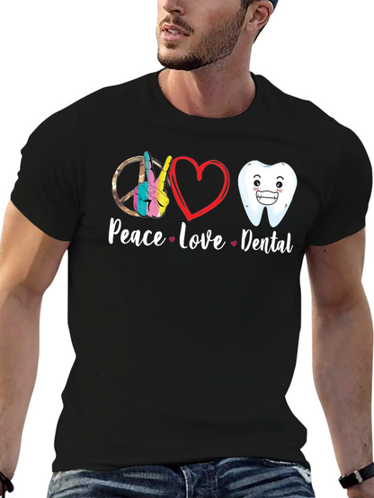 Peace Love Dental Graphic T-Shirt