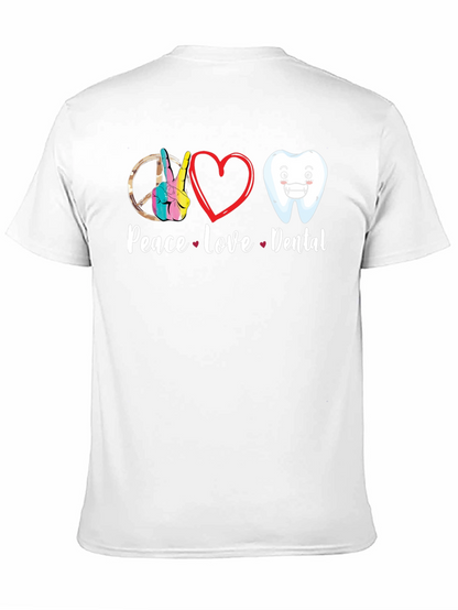 Peace Love Dental Graphic T-Shirt