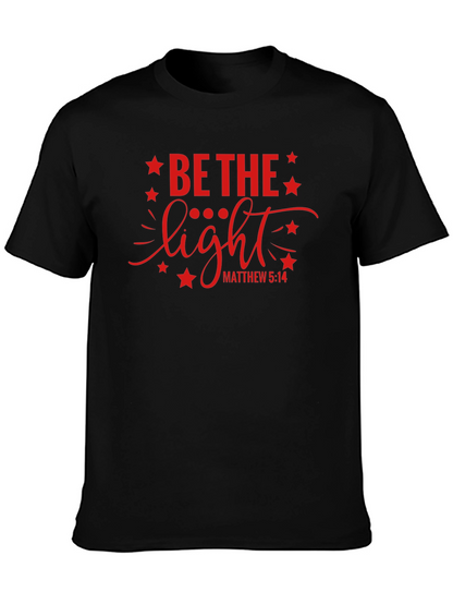 Be The Light Graphic T-Shirt Christian Apparel