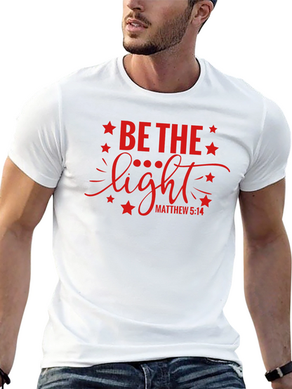 Be The Light Graphic T-Shirt Christian Apparel