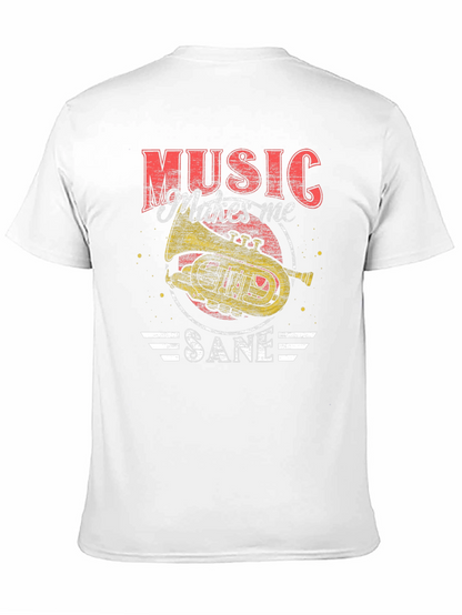 Music Makes Me Sane T-Shirt