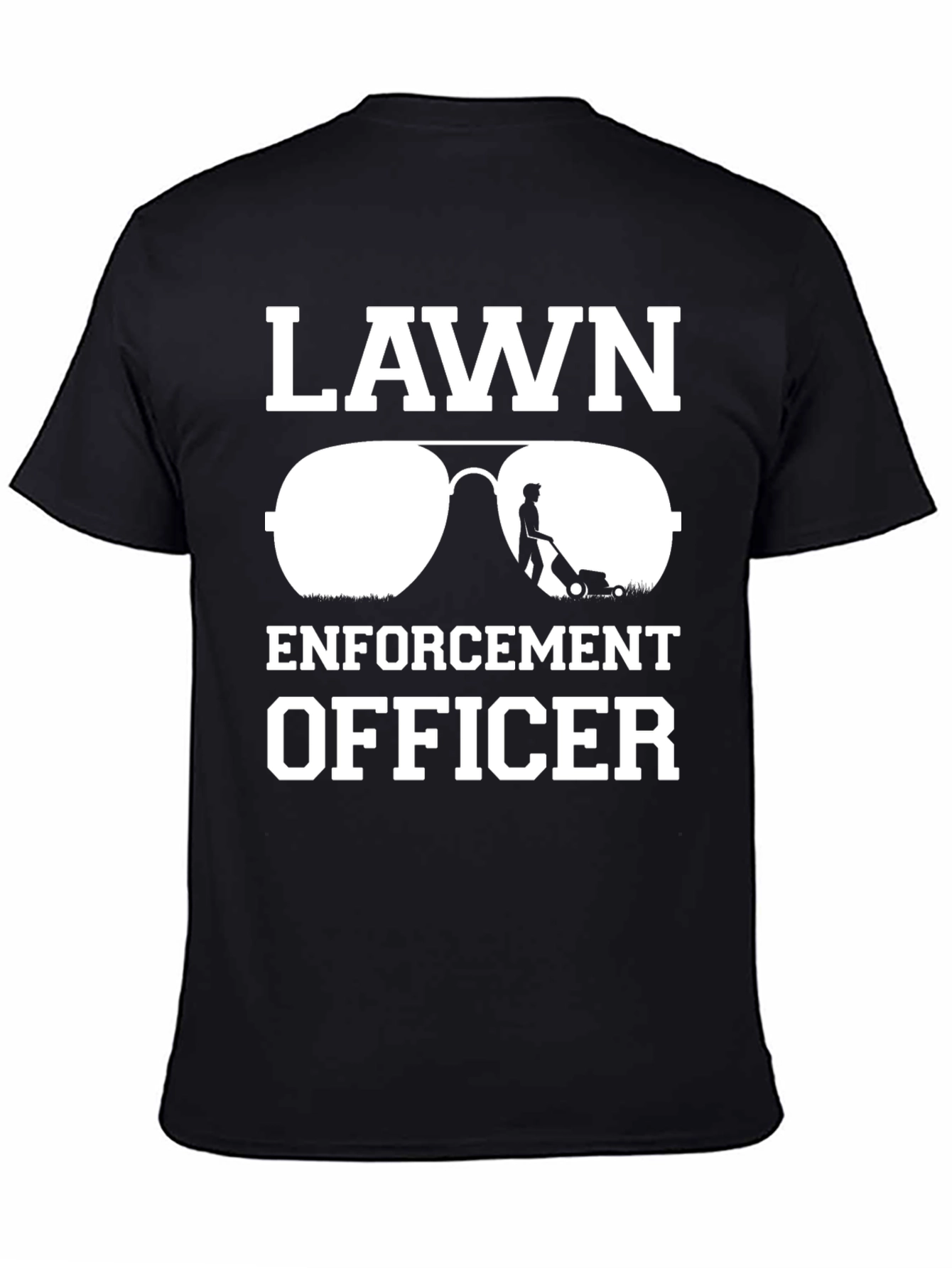 Lawn Enforcement Officer T-Shirt - Funny Landscaping Tee
