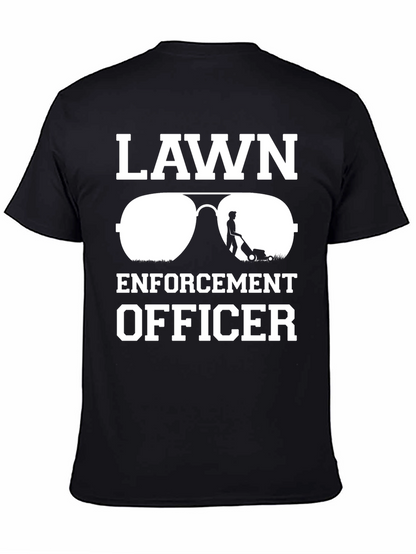 Lawn Enforcement Officer T-Shirt - Funny Landscaping Tee