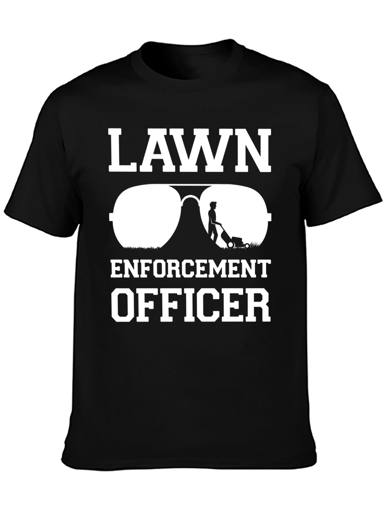 Lawn Enforcement Officer T-Shirt - Funny Landscaping Tee