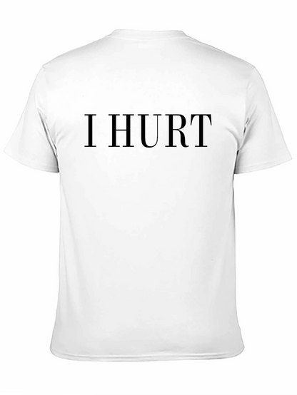 I Hurt Black Graphic T-Shirt
