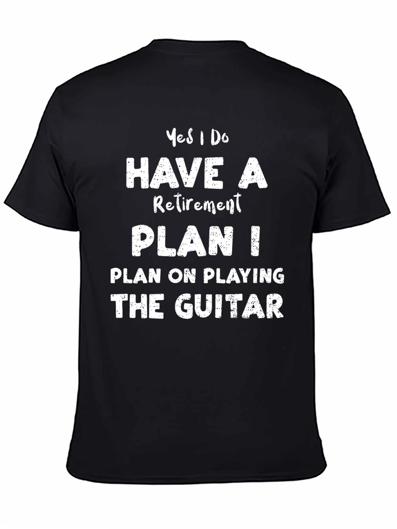 Retirement Plan Guitar T-Shirt - Black Cotton Tee
