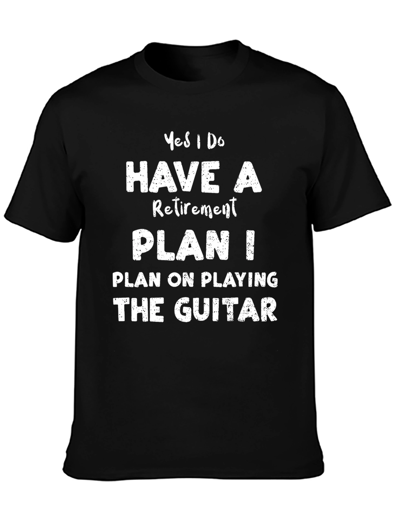 Retirement Plan Guitar T-Shirt - Black Cotton Tee