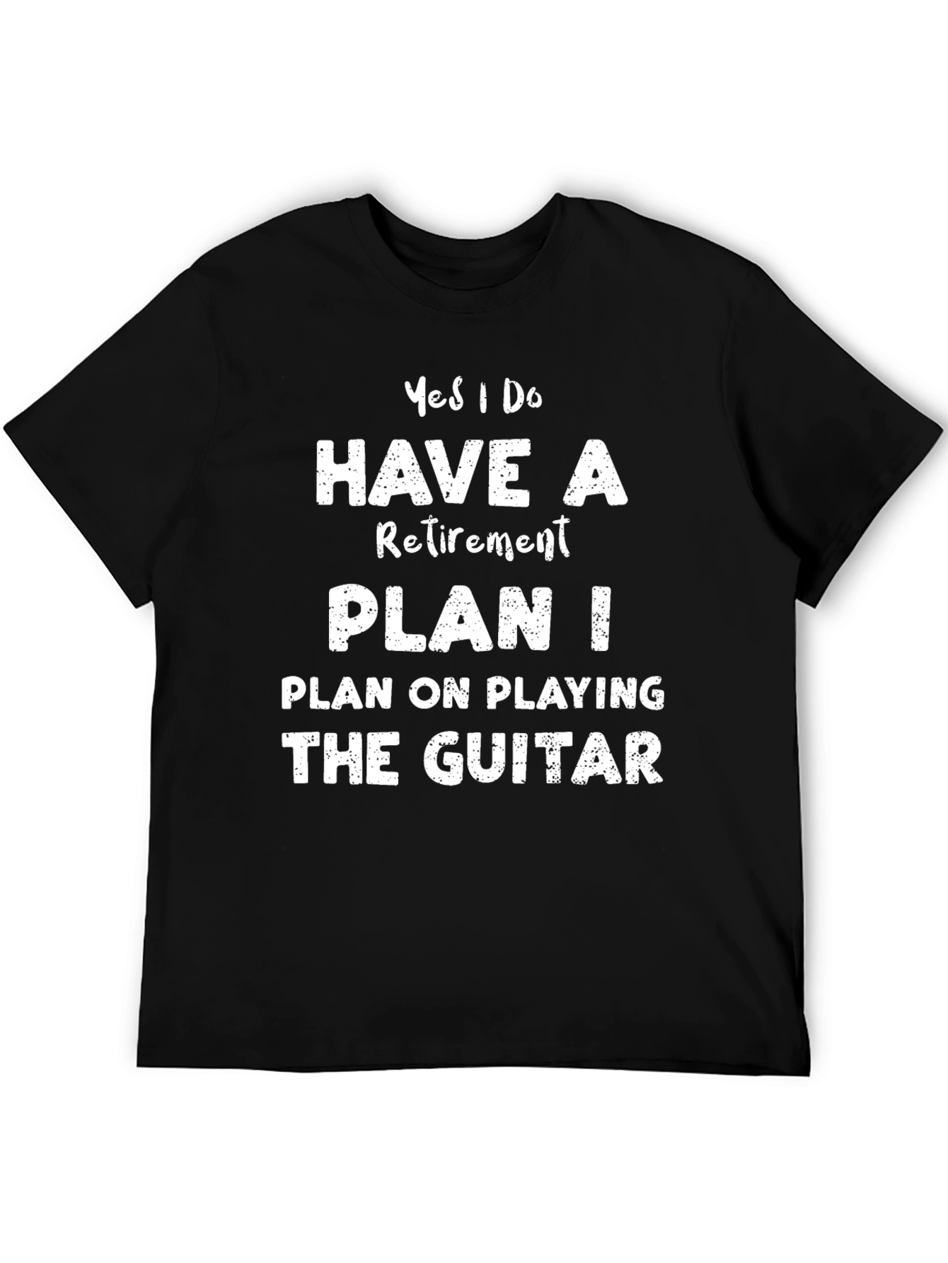Retirement Plan Guitar T-Shirt - Black Cotton Tee