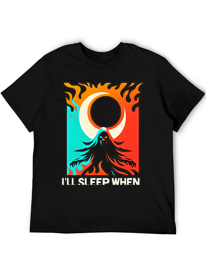 Ill Sleep When Im Dead Black Graphic Tee