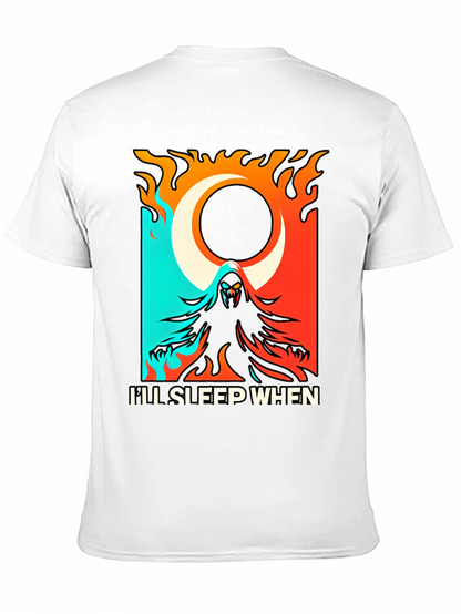 Ill Sleep When Im Dead Black Graphic Tee