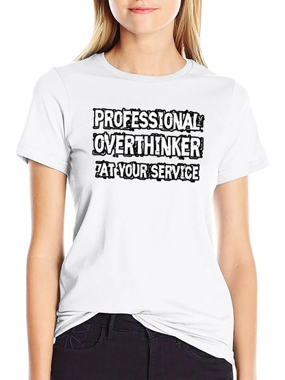 Professional Overthinker T-Shirt - Black Cotton Tee