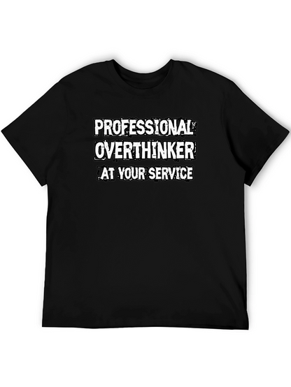 Professional Overthinker T-Shirt - Black Cotton Tee