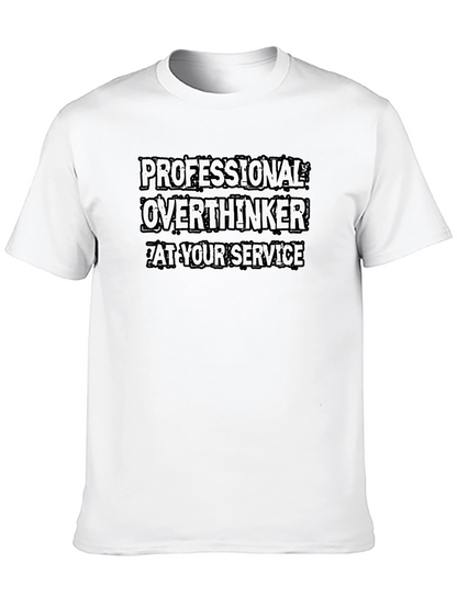 Professional Overthinker T-Shirt - Black Cotton Tee