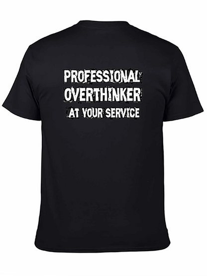 Professional Overthinker T-Shirt - Black Cotton Tee