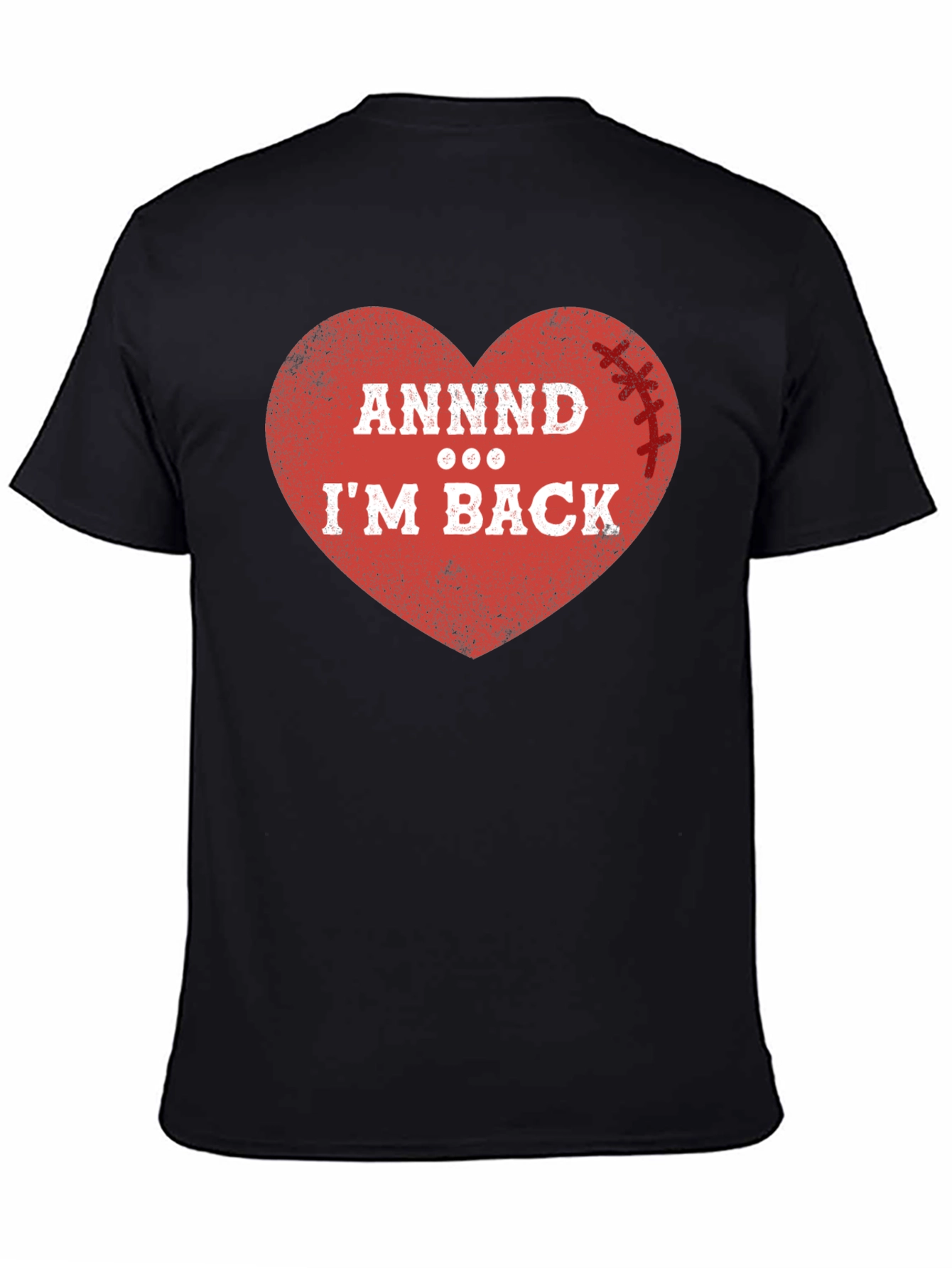 ANNDD Im BACK! Football Heart T-Shirt