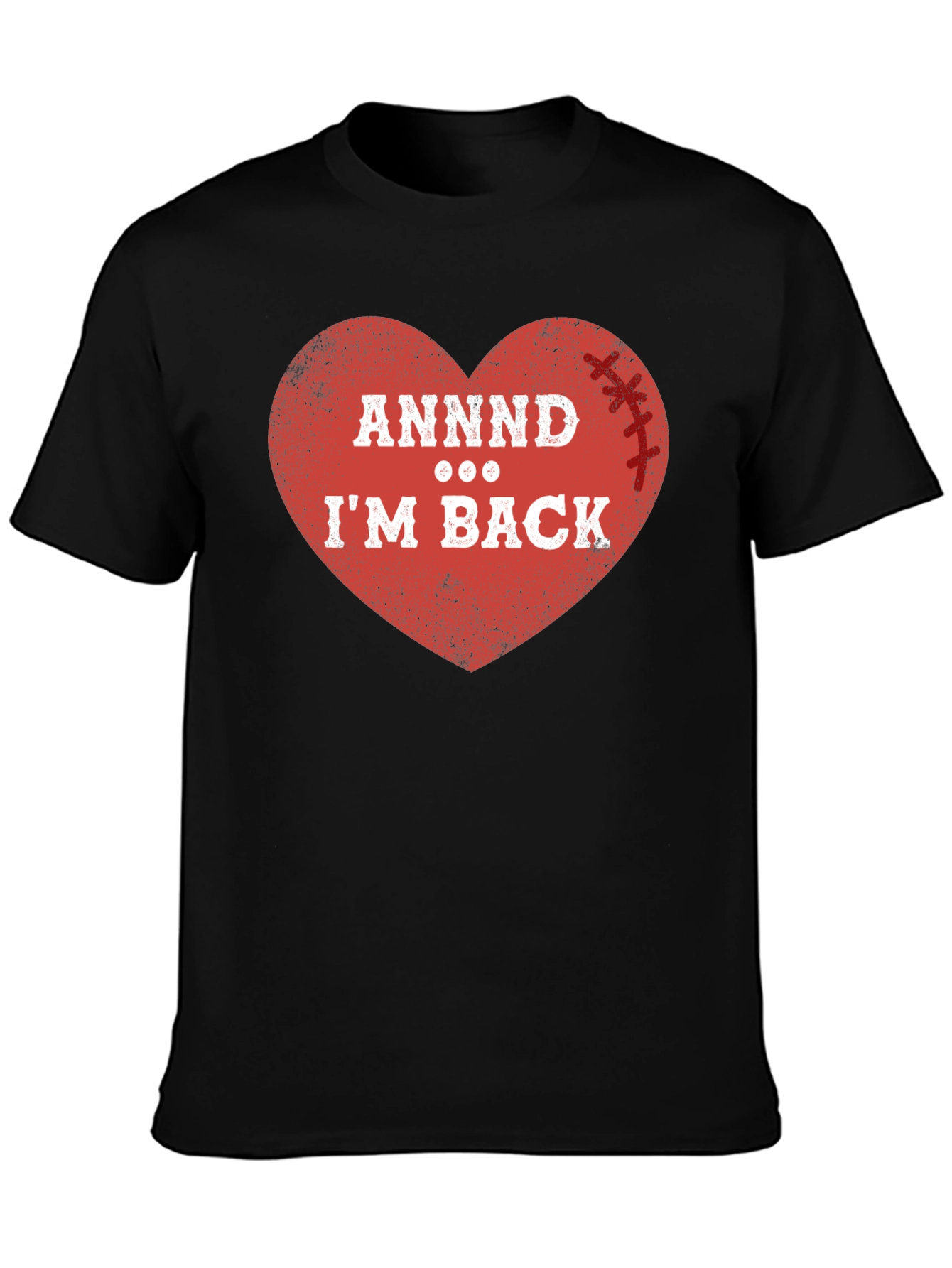 ANNDD Im BACK! Football Heart T-Shirt