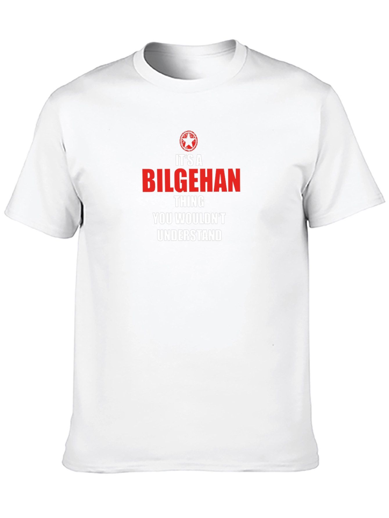 Its a Bilgehan Thing T-Shirt