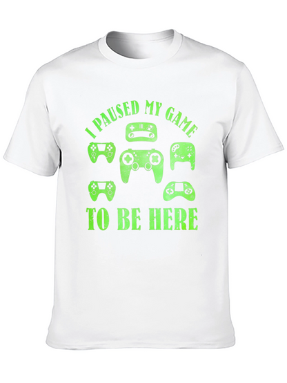 I Paused My Game To Be Here Black T-Shirt