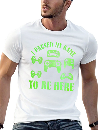 I Paused My Game To Be Here Black T-Shirt