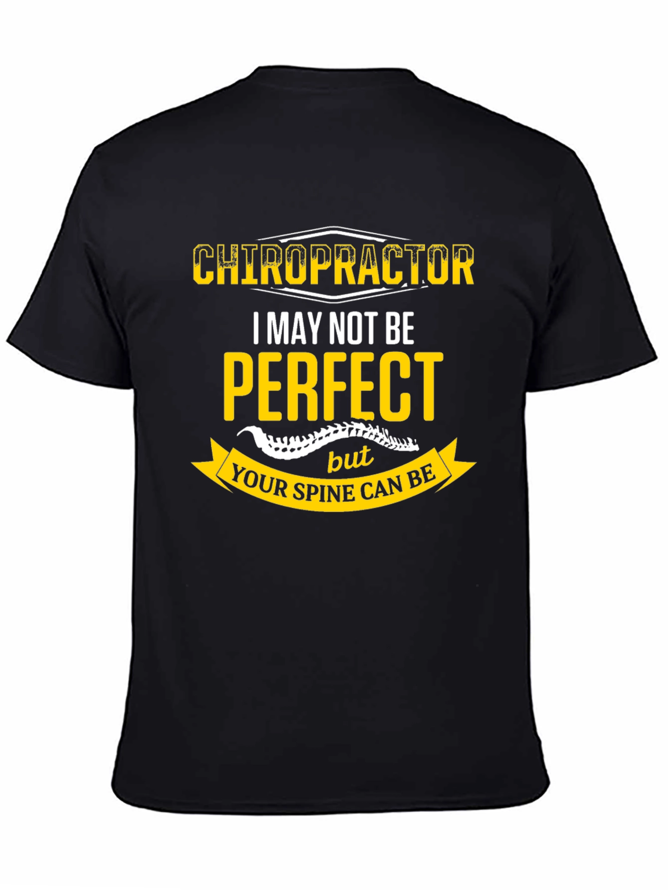 Chiropractor Perfect Spine Black T-Shirt