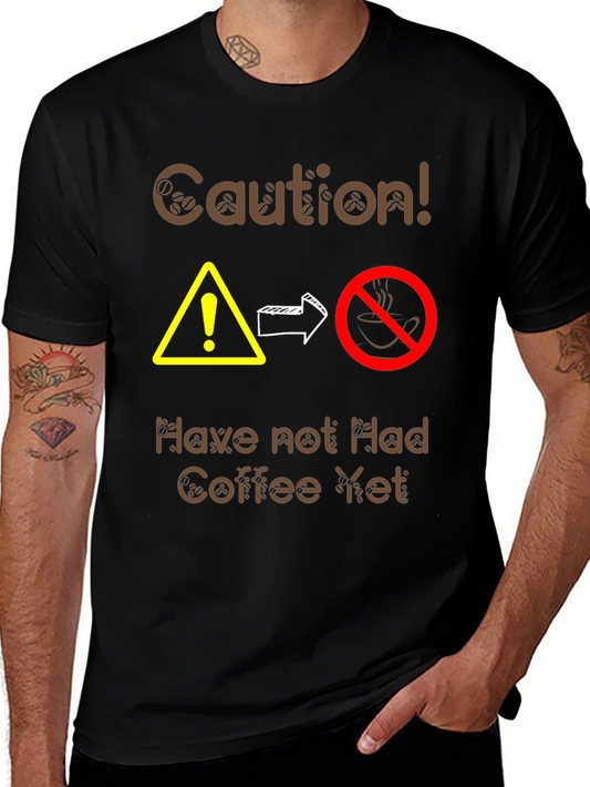 Caution Coffee T-Shirt - Funny Caffeine Warning Tee