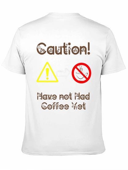 Caution Coffee T-Shirt - Funny Caffeine Warning Tee