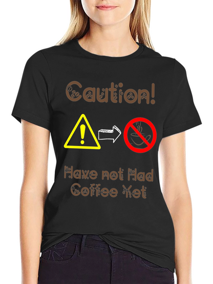 Caution Coffee T-Shirt - Funny Caffeine Warning Tee