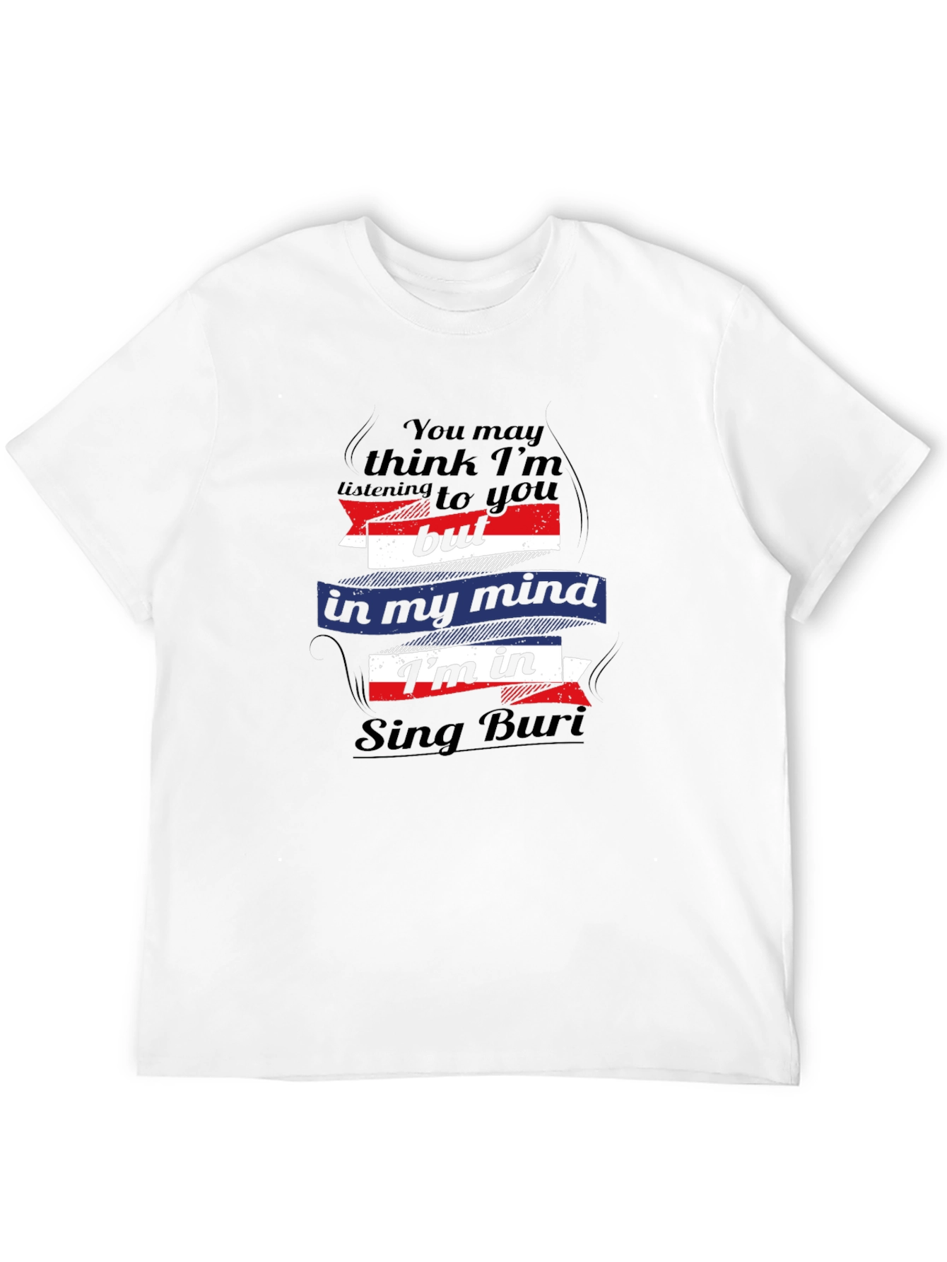 Sing Buri Mind T-Shirt - Funny Thailand Travel Tee