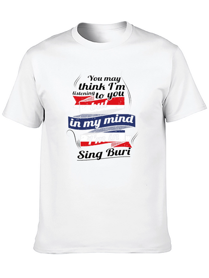 Sing Buri Mind T-Shirt - Funny Thailand Travel Tee