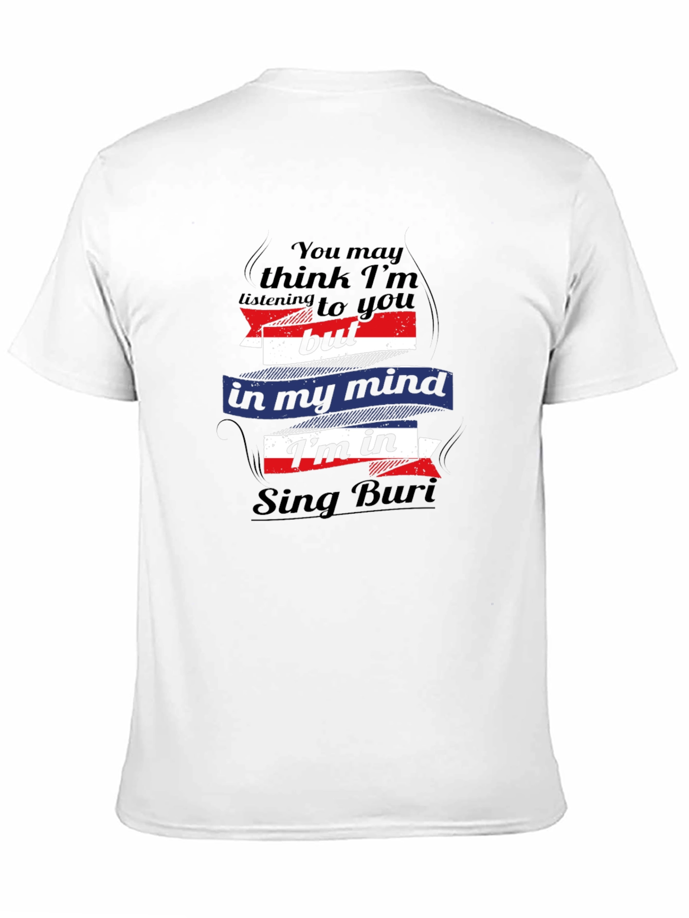 Sing Buri Mind T-Shirt - Funny Thailand Travel Tee