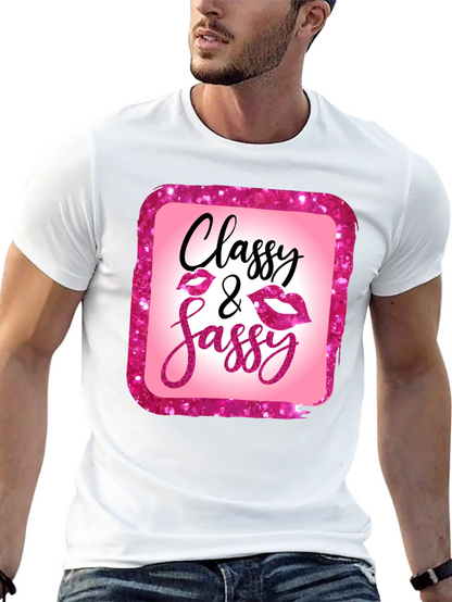 Classy & Sassy Graphic Tee - Trendy Womens T-Shirt