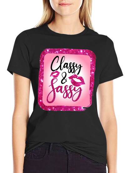 Classy & Sassy Graphic Tee - Trendy Womens T-Shirt