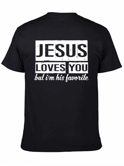 Jesus Loves You T-Shirt - His Favorite