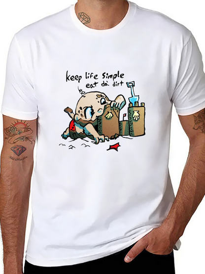 Keep Life Simple - Eat Dirt Black T-Shirt